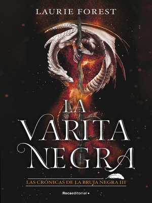 cover image of La varita negra. Las crónicas de la bruja negra III